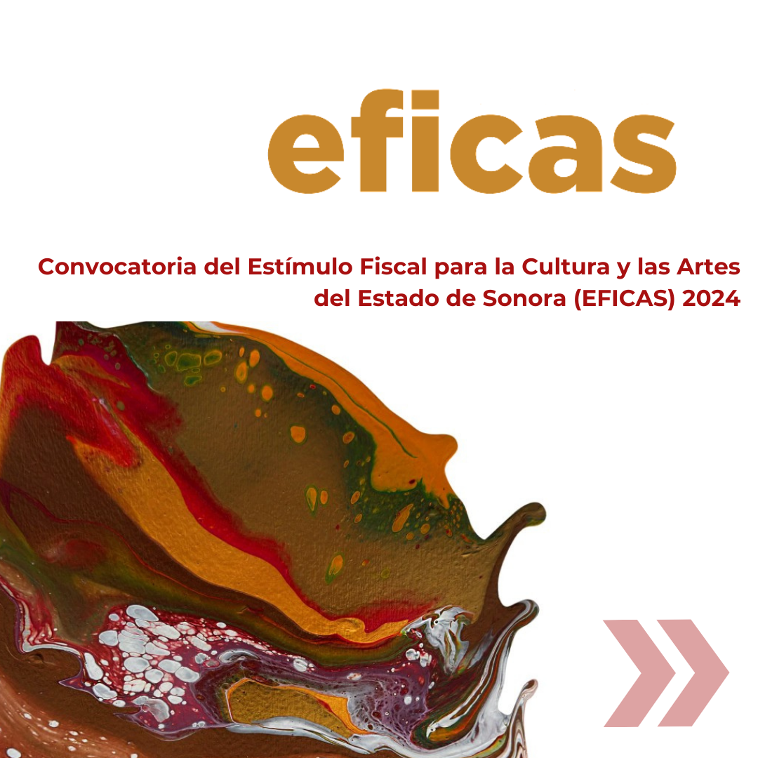 Estímulo Fiscal para la Cultura y las Artes del Estado de Sonora 2024 | Reglas de operación 